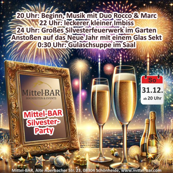 Silvester-Party in der Mittel-BAR Schönheide Erzgebirge