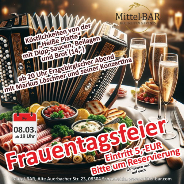 Frauentagsfeier Mittel-BAR Erzgebirge heiße Platte erzgebirgischer Abend