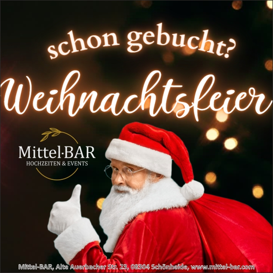 Mittel-BAR Weihnachtsfeier Erzgebirge Firmen-Weihnacht